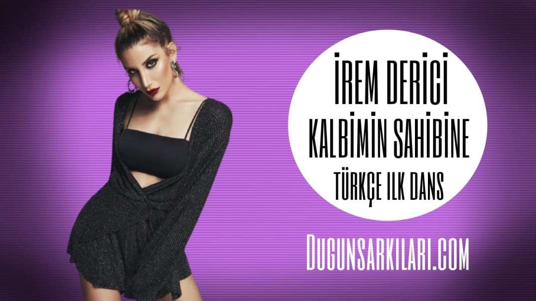 İrem Derici - Kalbimin Tek Sahibine