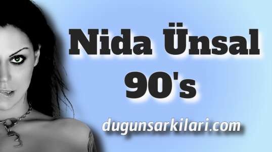 Nida Ünsal - 90's